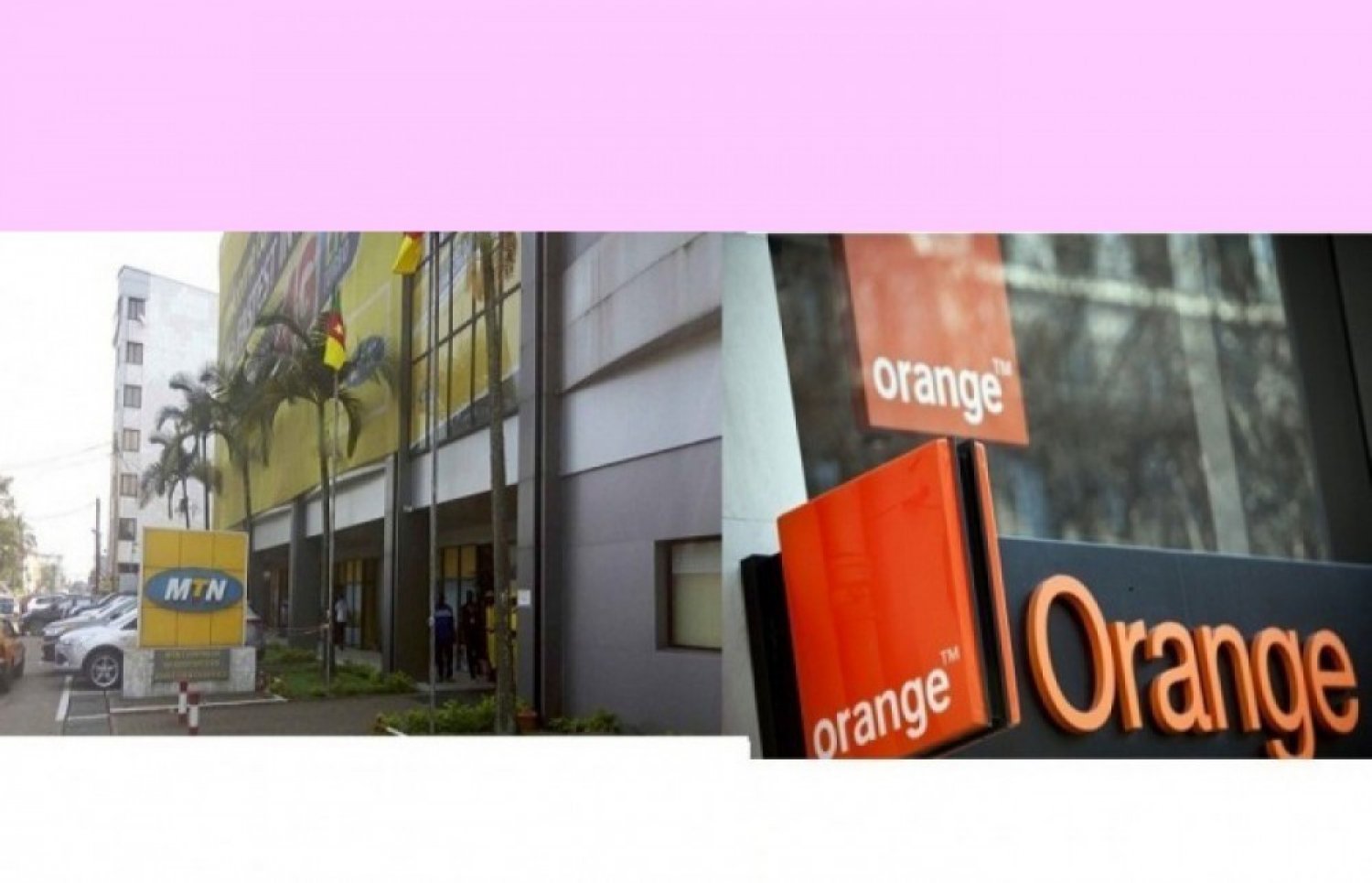 Cameroun : Lourdes sanctions pécuniaires pour Orange et MTN