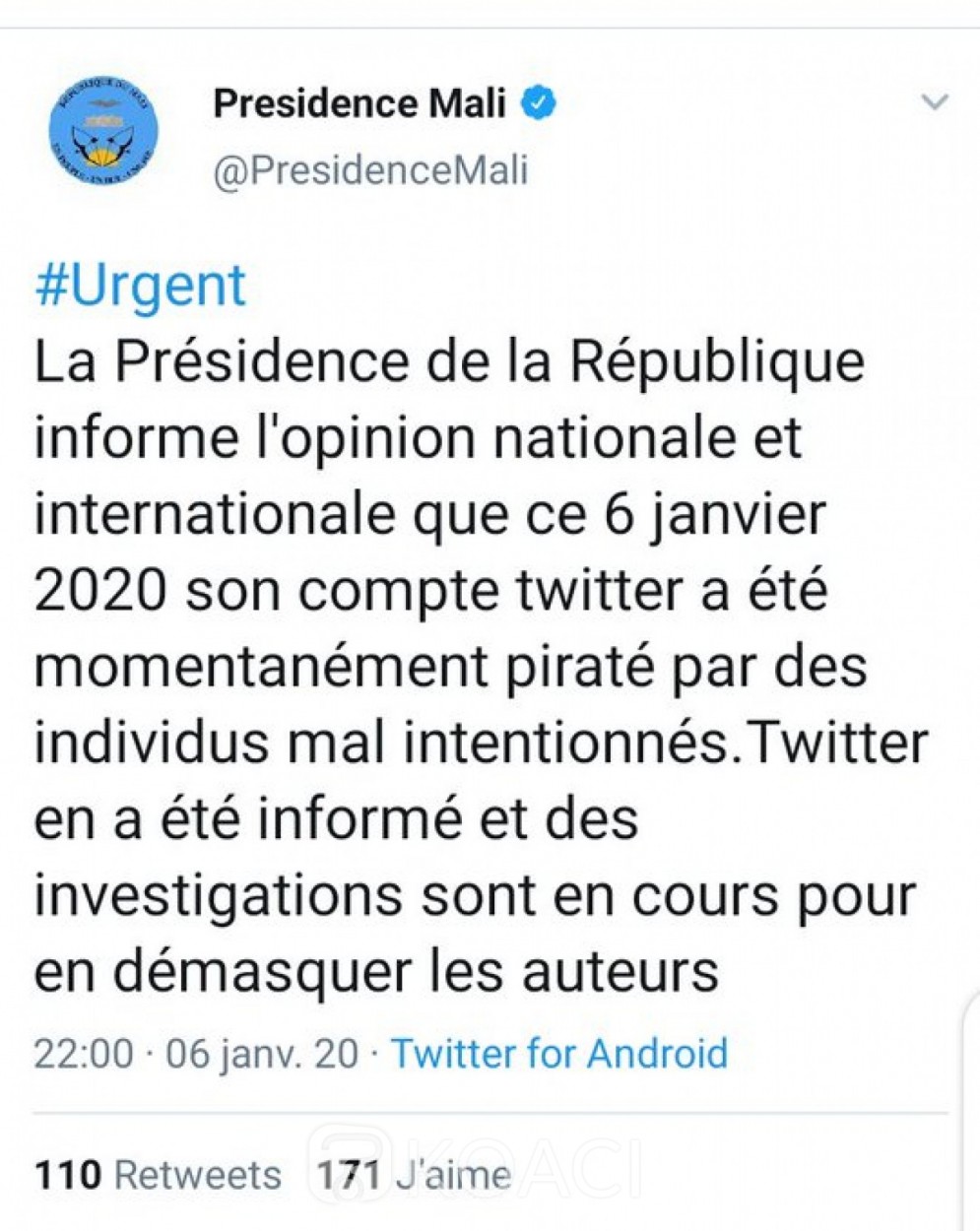 Mali: Les Etats-Unis, un « Etat voyou », la présidence dénonce le piratage de son  compte Twitter