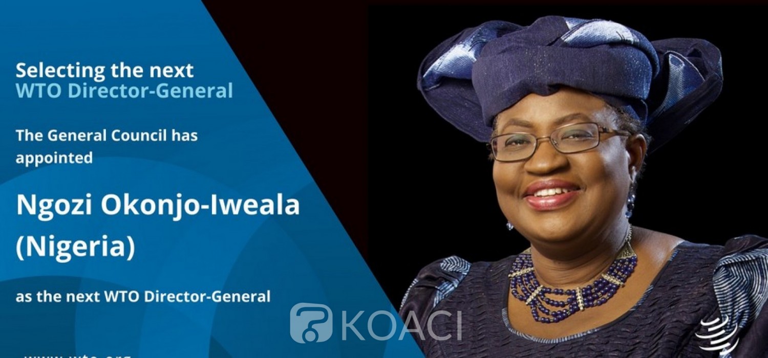 Afrique  :  Okonjo-Iweala enfin désignée Directrice générale de l'OMC, ses premiers mots