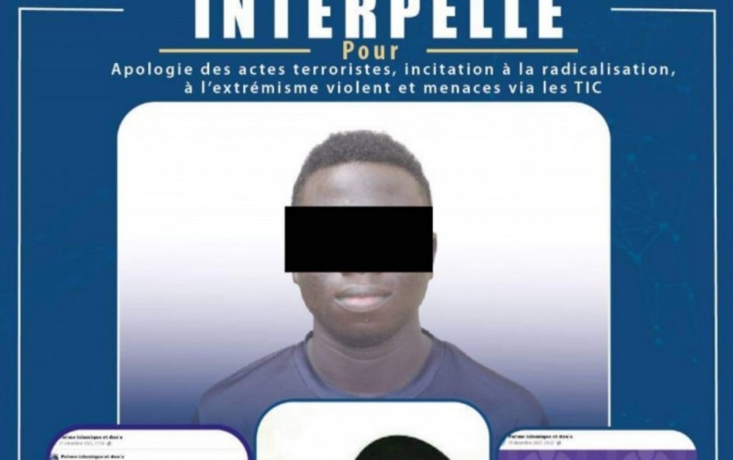 Burkina Faso : Interpellé pour apologie des actes terroristes, incitation à la radicalisation, à l'extrémisme violent