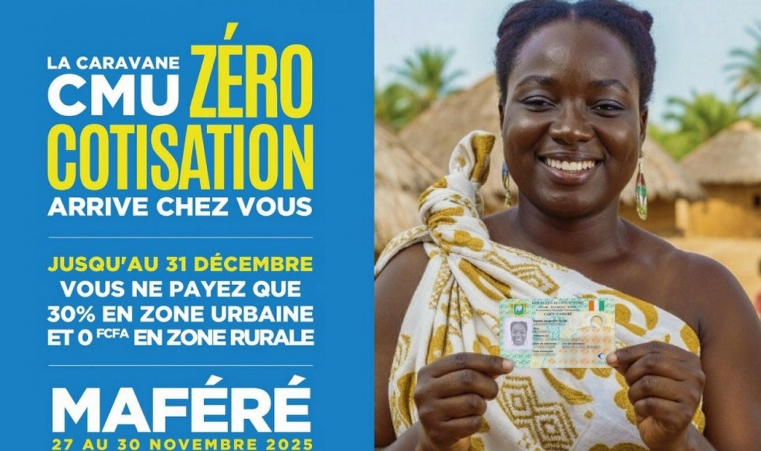 Côte d'Ivoire : CMU Zéro Cotisation, la grande caravane nationale de sensibilisation boucle son ultime étape, ce samedi à Maféré