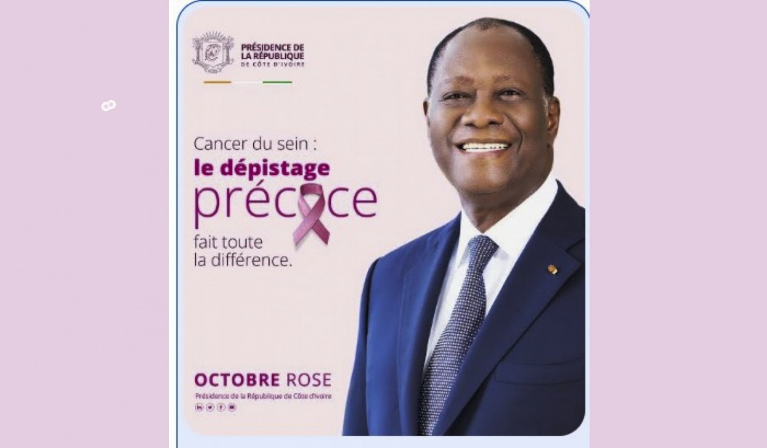 Côte d'Ivoire : Octobre Rose, Alassane Ouattara : « La lutte contre le cancer du sein nous engage tous »