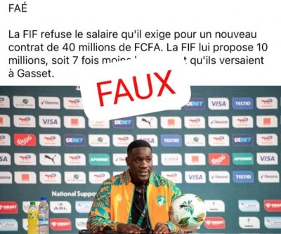 Côte d'Ivoire : Affaire Faé refuse le salaire de 10 millions que lui proposerait la FIF, rien que de l'infox