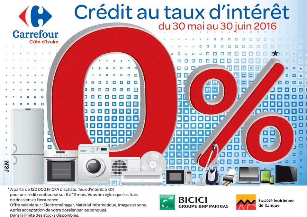 Côte d'Ivoire: Carrefour répond favorablement à  la demande de ses clients et relance ses prêts à  taux zéro