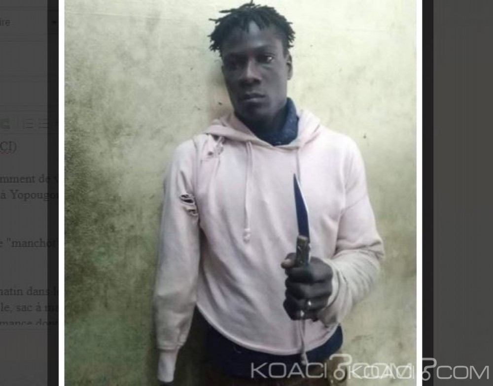 Côte d'Ivoire: Le célèbre agresseur manchot de Yopougon enfin arrêté