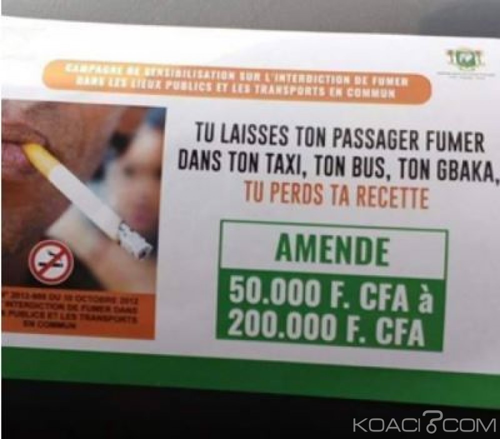 Côte d'Ivoire : Fumer  dans les lieux public et transports,  le propriétaire ou le  conducteur payera  une amende comprise entre 50 000 et 200 000 FCFA