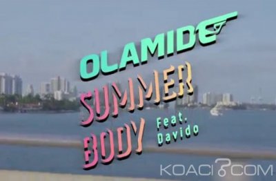 Olamide - Summer Body ft. Davido - Rap