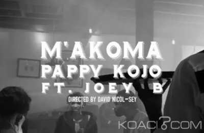Pappy Kojo - M'akoma Feat Joey B - Camer
