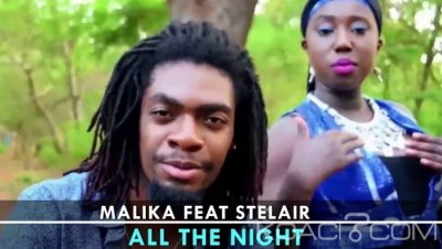 MALIKA feat STELAIR - ALL THE NIGHT - Variété